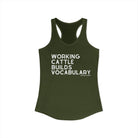 Working Cattle Builds Vocabulary Racerback Tank Tank Top The Cinchy Cowgirl - Print XS Solid Military Green