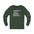 Shake It Like A Grain Bucket Long Sleeve Tee Long-sleeve The Cinchy Cowgirl - Print S Heather Forest