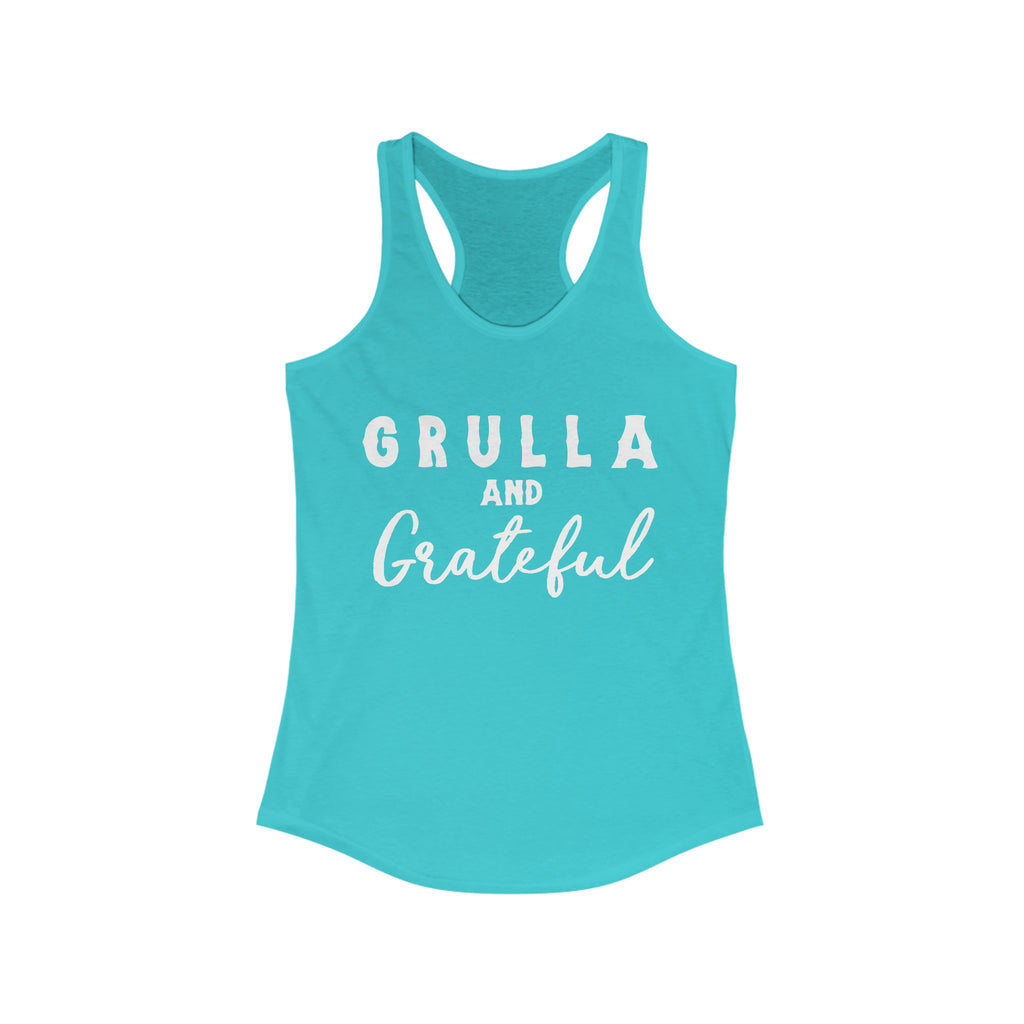 Teal tank top with white lettering reading "Grulla and Grateful". 