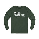 Well Sheeyit Long Sleeve Tee Long-sleeve The Cinchy Cowgirl - Print S Heather Forest