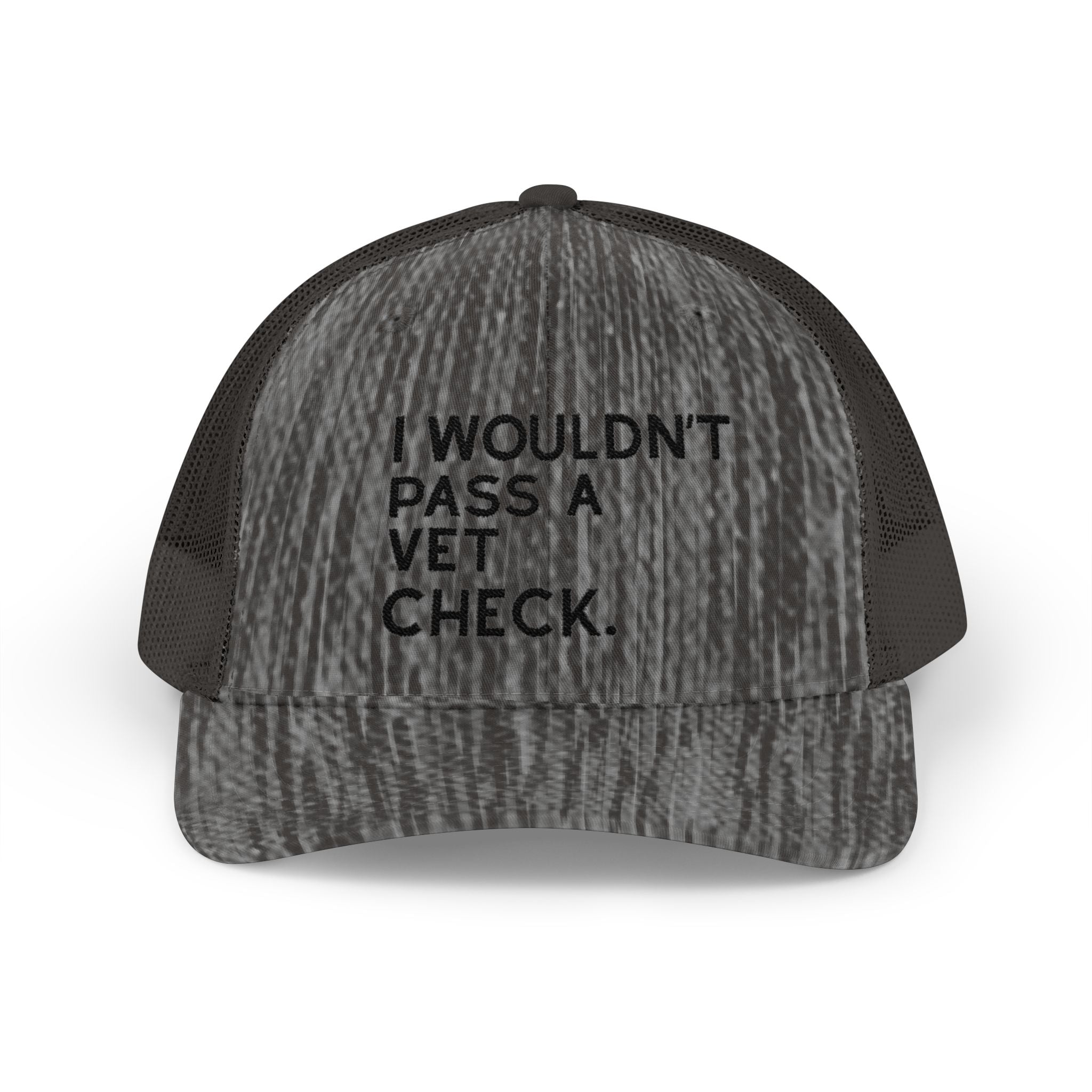 Embroidered I Wouldn't Pass A Vet Check Trucker Hat Embroidered TCC Hat The Cinchy Cowgirl - Print Dark Heather Grey