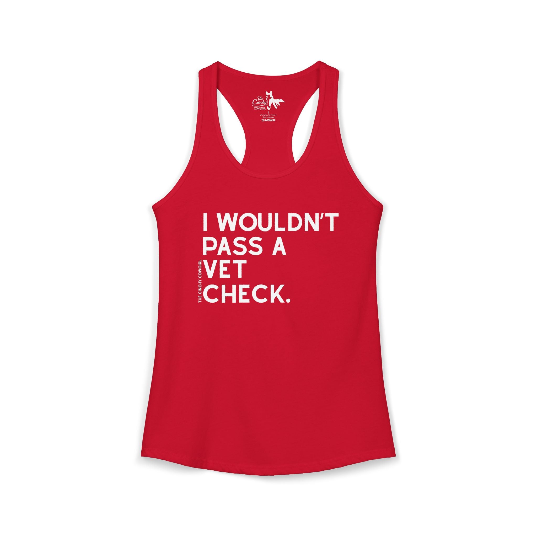 I Wouldn't Pass A Vet Check Tank Top Tank Top The Cinchy Cowgirl - Print XS Solid Red