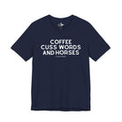 Coffee, Cuss Words And Horses Short Sleeve Tee T-Shirt The Cinchy Cowgirl - Print Navy XS