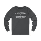I Just Want To Drink Margaritas And Ride My Horse Long Sleeve Tee Long-sleeve The Cinchy Cowgirl - Print S Asphalt