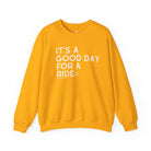 It's A Good Day For A Ride Fleece Pullover Sweatshirt The Cinchy Cowgirl - Print S Gold
