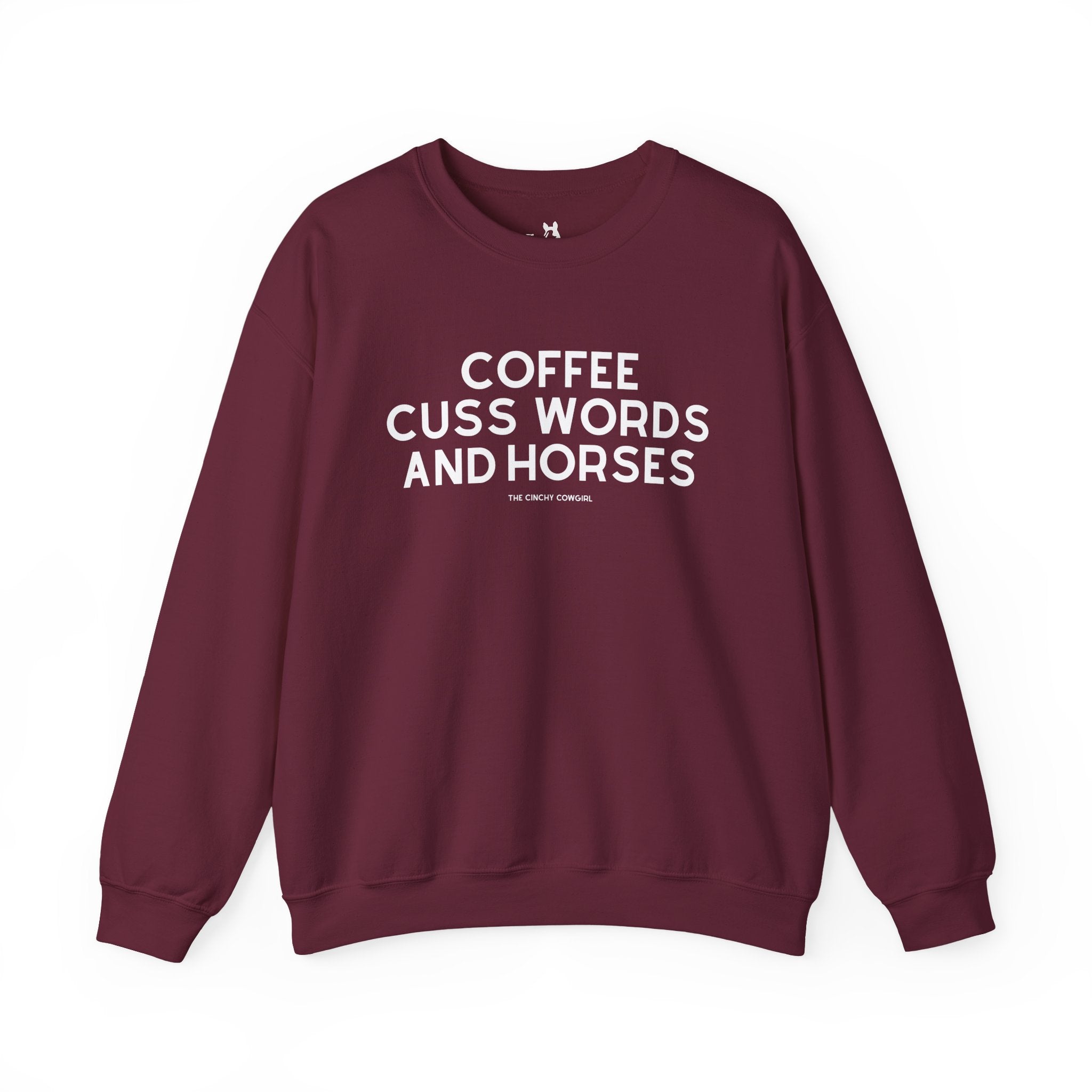 Coffee, Cuss Words And Horses Fleece Pullover Sweatshirt The Cinchy Cowgirl - Print S Maroon