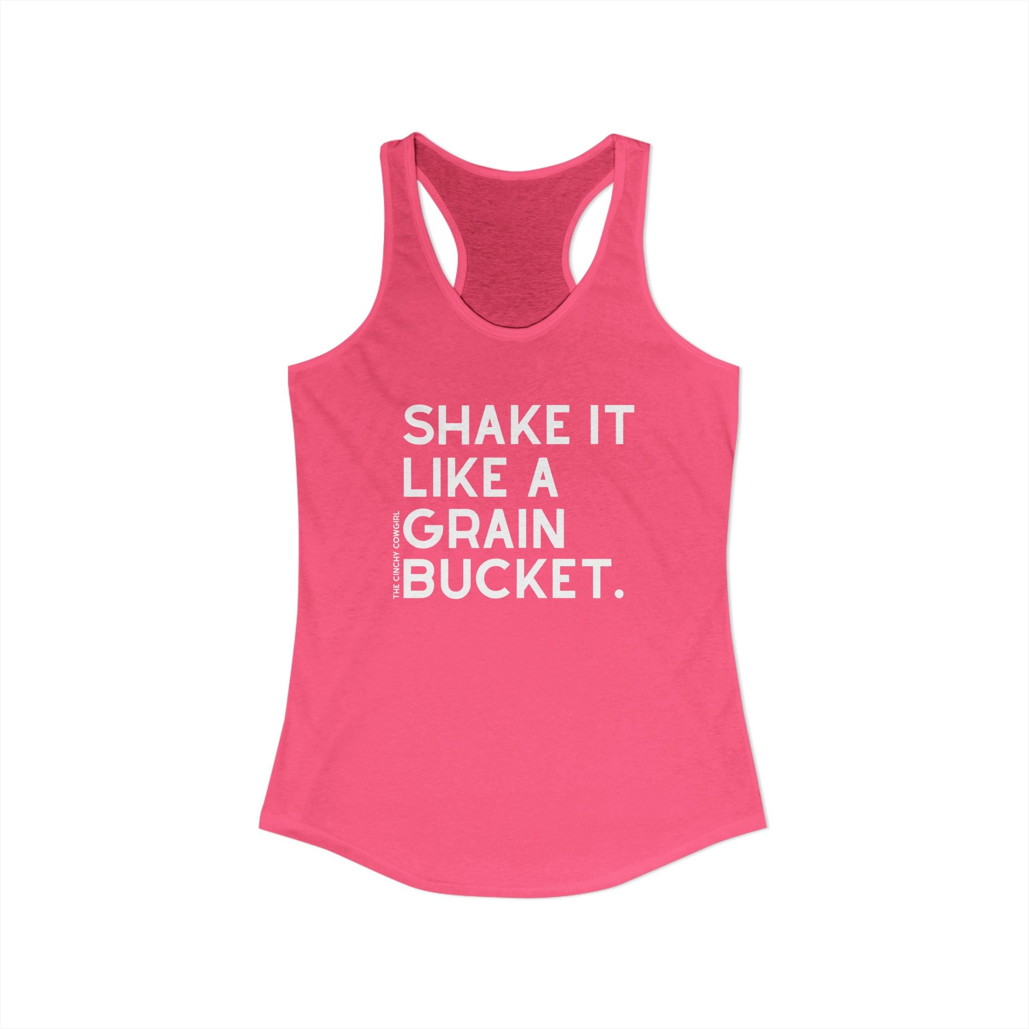 Shake It Like A Grain Bucket Racerback Tank Tank Top The Cinchy Cowgirl - Print XS Solid Hot Pink