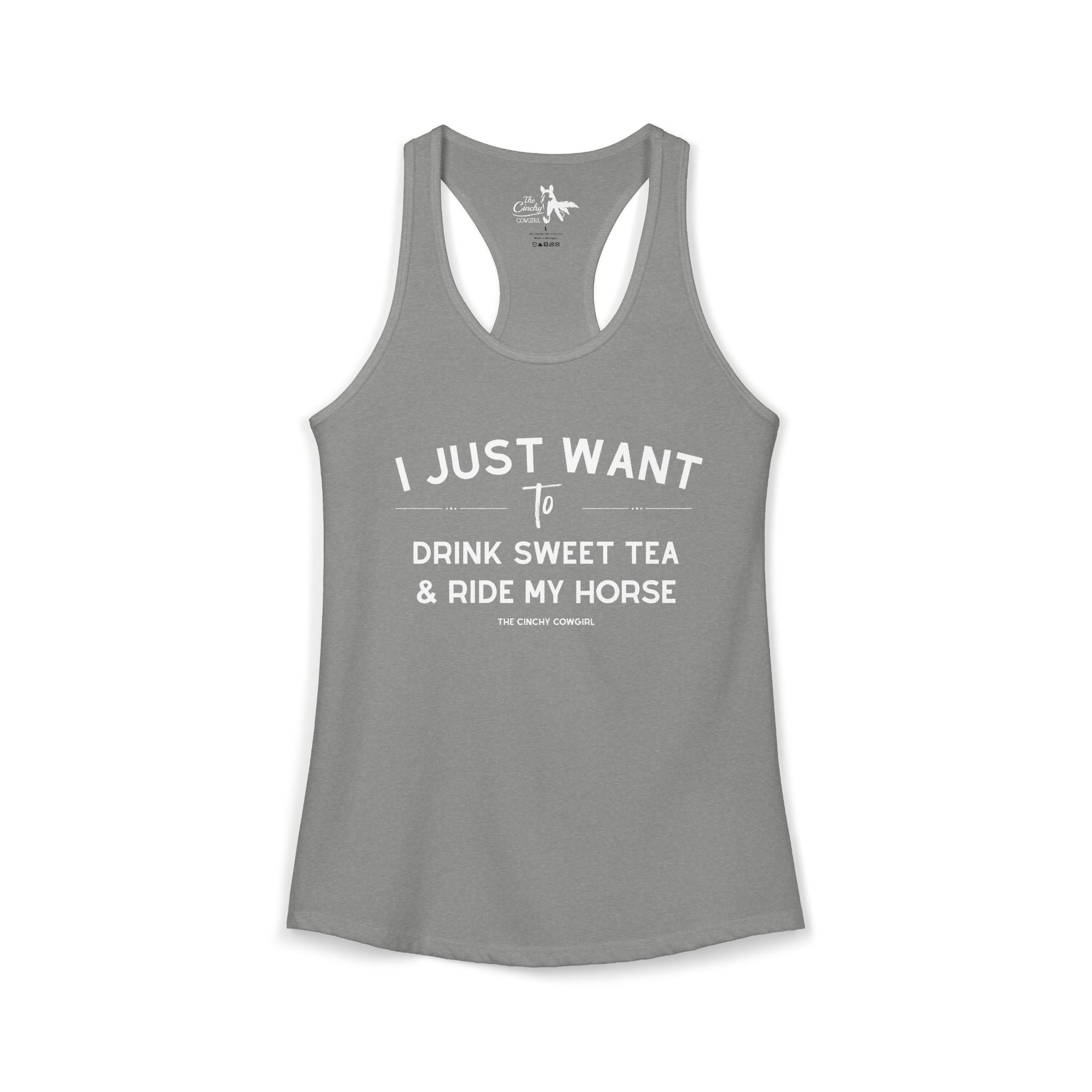 I Just Want to Drink Sweet Tea And Ride My Horse Tank Top Tank Top The Cinchy Cowgirl - Print XS Heather Grey