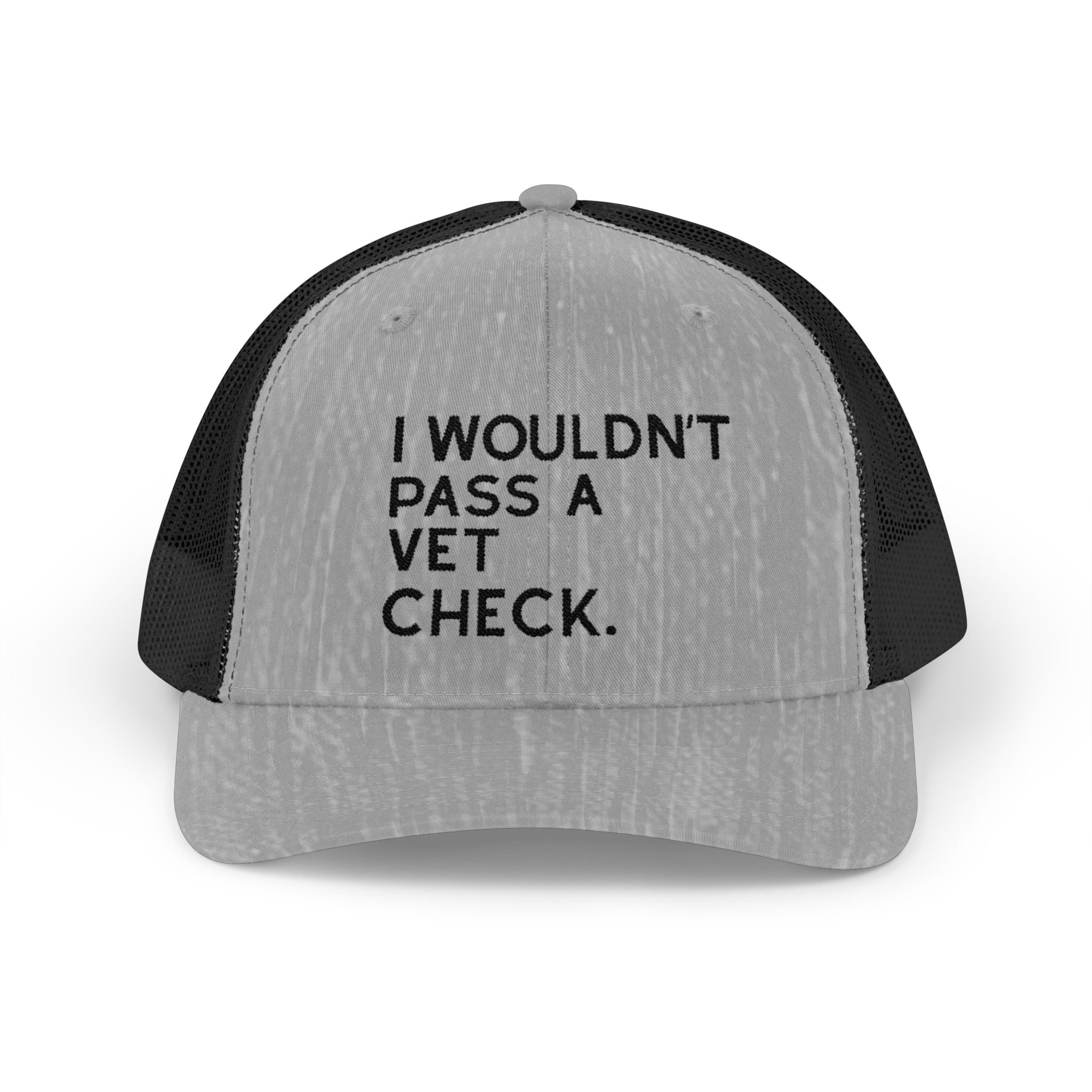 Embroidered I Wouldn't Pass A Vet Check Trucker Hat Embroidered TCC Hat The Cinchy Cowgirl - Print Heather Grey / Black