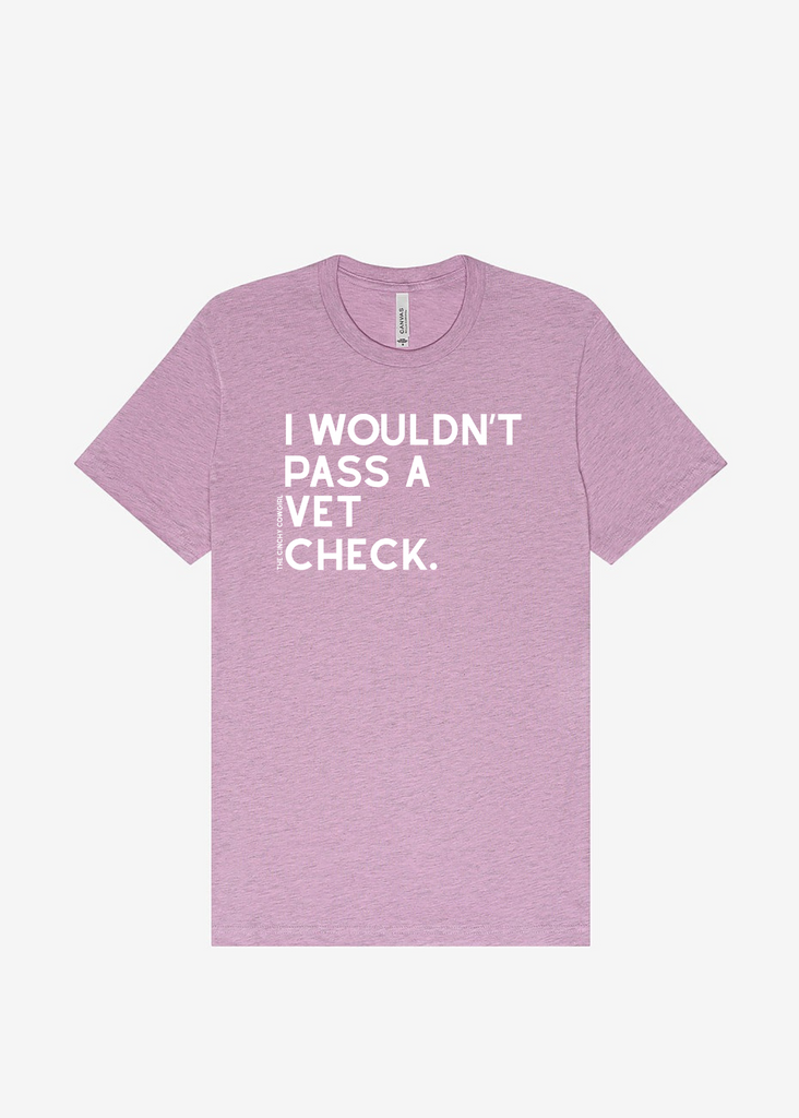 I Wouldn't Pass A Vet Check Short Sleeve Graphic Tee [16 Colors] Short Sleeve Graphic Tee The Cinchy Cowgirl Heather Lilac Small