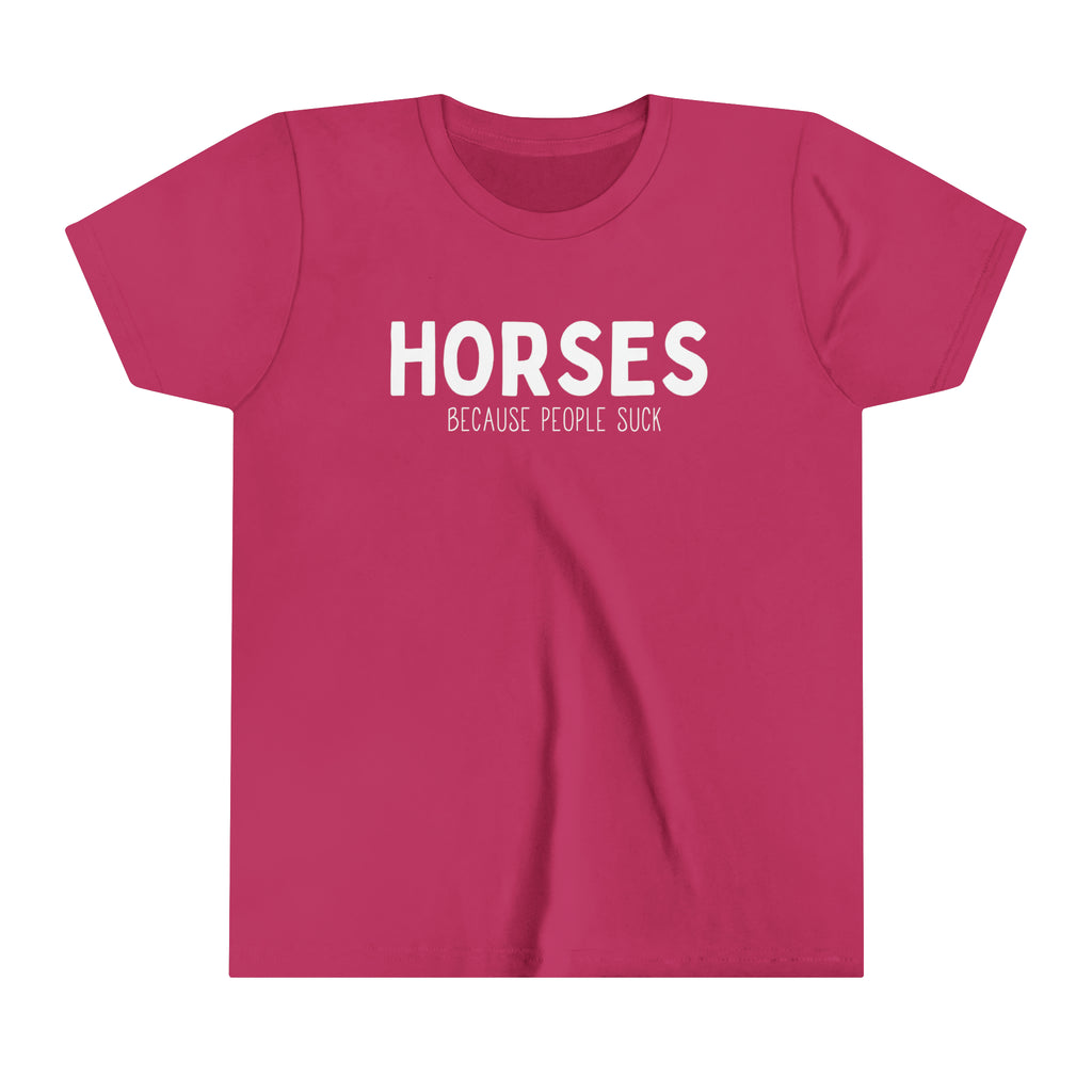 HORSES Because People Suck Youth Short Sleeve Tee  Berry