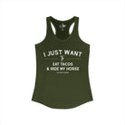 I Just Want To Eat Tacos And Ride My Horse Tank Top Tank Top The Cinchy Cowgirl - Print XS Solid Military Green