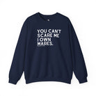 You Can't Scare Me I Own Mares Pullover Sweatshirt The Cinchy Cowgirl - Print S Navy