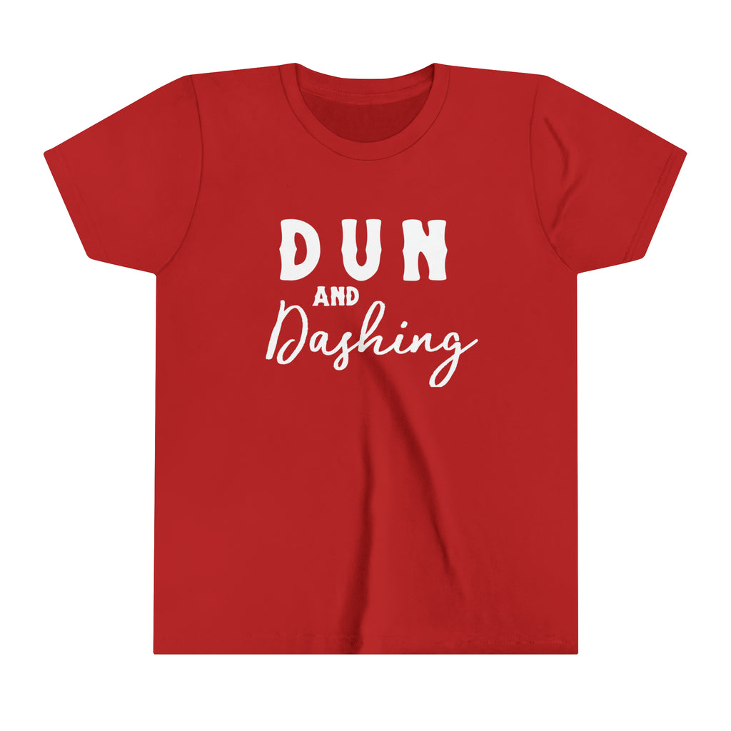 Red youth short sleeve with white lettering reading "Dun and Dashing".