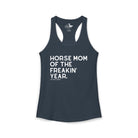 Horse Mom of the Freakin' Year Tank Top graphic tank The Cinchy Cowgirl - Print XS Solid Indigo