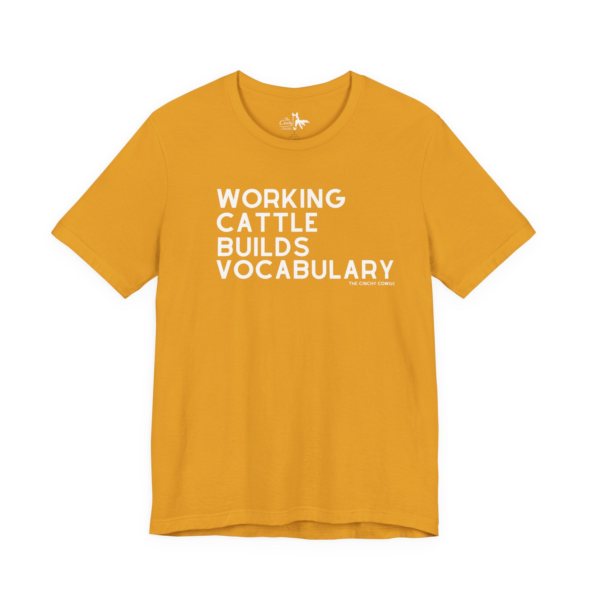 Working Cattle Builds Vocabulary Short Sleeve Tee T-Shirt The Cinchy Cowgirl - Print Mustard XS