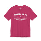 Thank God For Sweet Tea, Good Dirt & Fast Horses Short Sleeve Tee T-Shirt The Cinchy Cowgirl - Print Berry XS