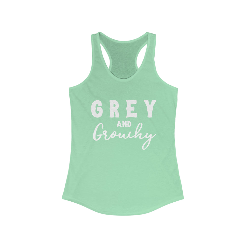 Mint tank top with white lettering reading "Grey and Grouchy".