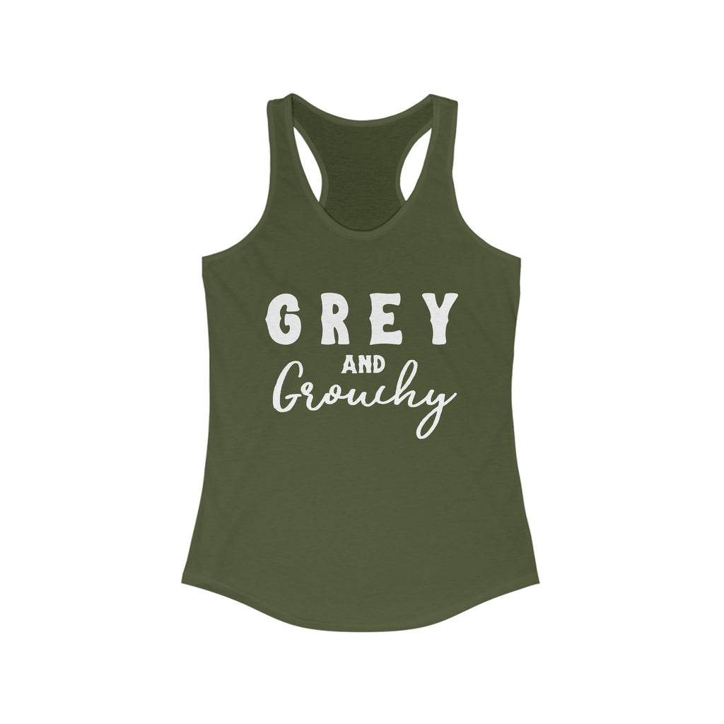 Army tank top with white lettering reading "Grey and Grouchy".