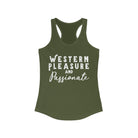 Western Pleasure & Passionate Racerback Tank Horse Riding Discipline Tee Printify XS Solid Military Green 