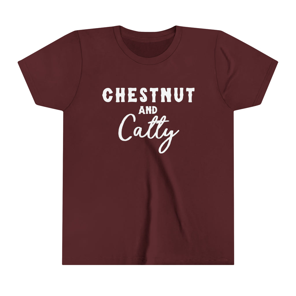 Maroon youth short sleeve with white lettering reading "Chestnut and Catty". 