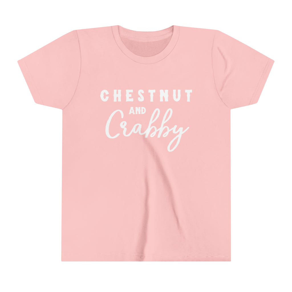 Pink youth short sleeve with white lettering reading "Chestnut and Crabby".