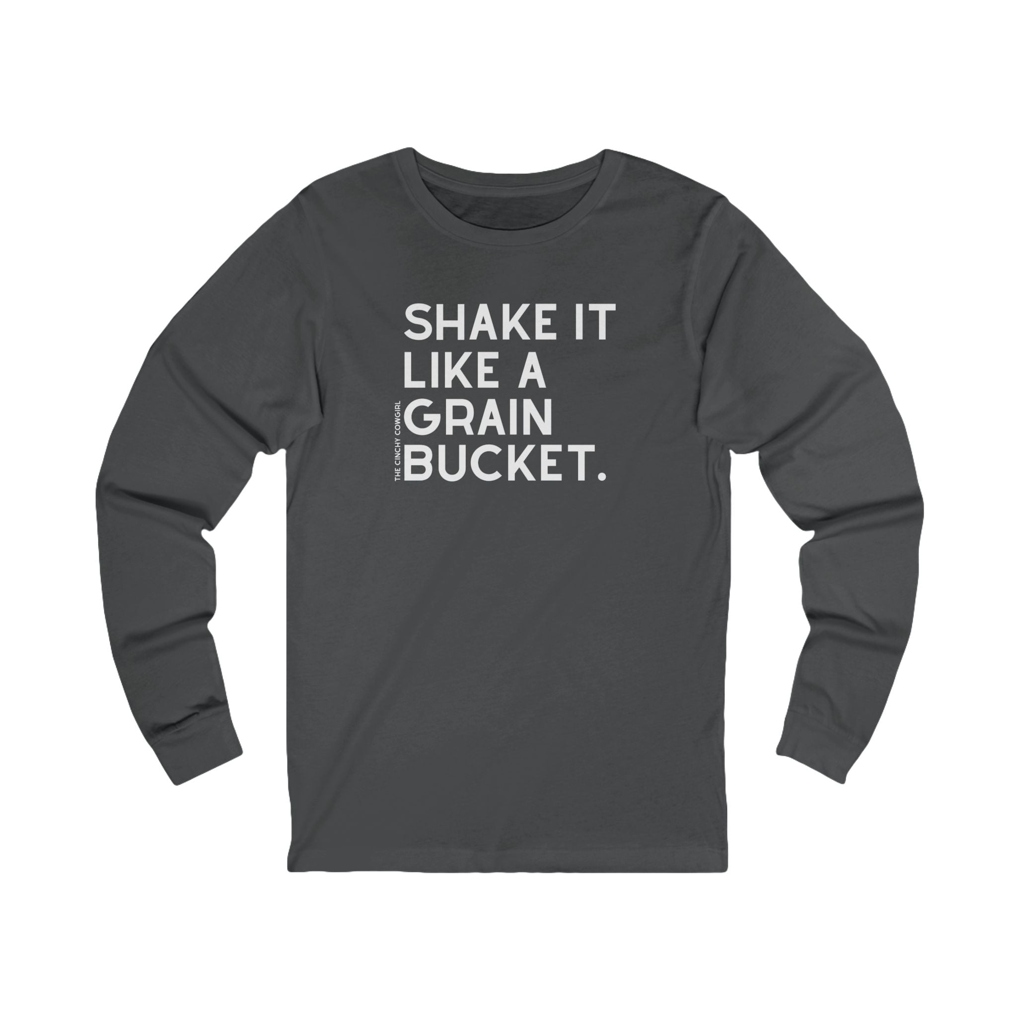 Shake It Like A Grain Bucket Long Sleeve Tee Long-sleeve The Cinchy Cowgirl - Print S Asphalt