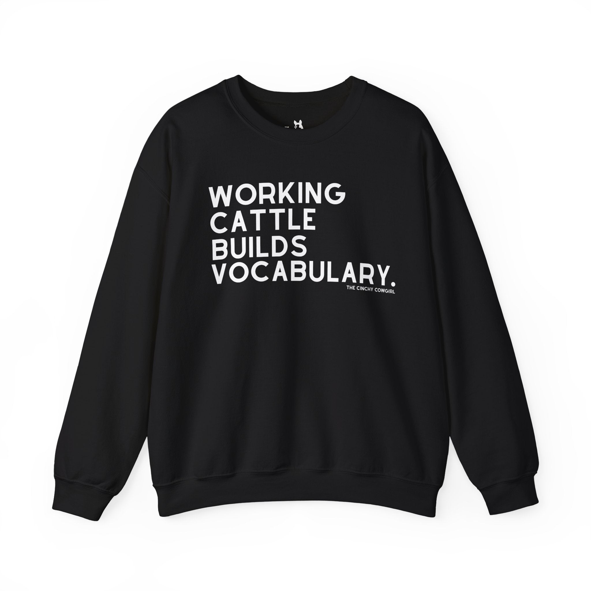 Working Cattle Builds Vocabulary Pullover Graphic Sweatshirt The Cinchy Cowgirl - Print S Black