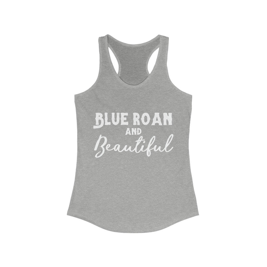 Blue Roan & Beautiful  Racerback Tank Horse Color Shirts Printify XS Heather Grey 