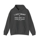 I Just Want To Drink Sweet Tea And Ride My Horse Hoodie Hoodie The Cinchy Cowgirl - Print Dark Heather S