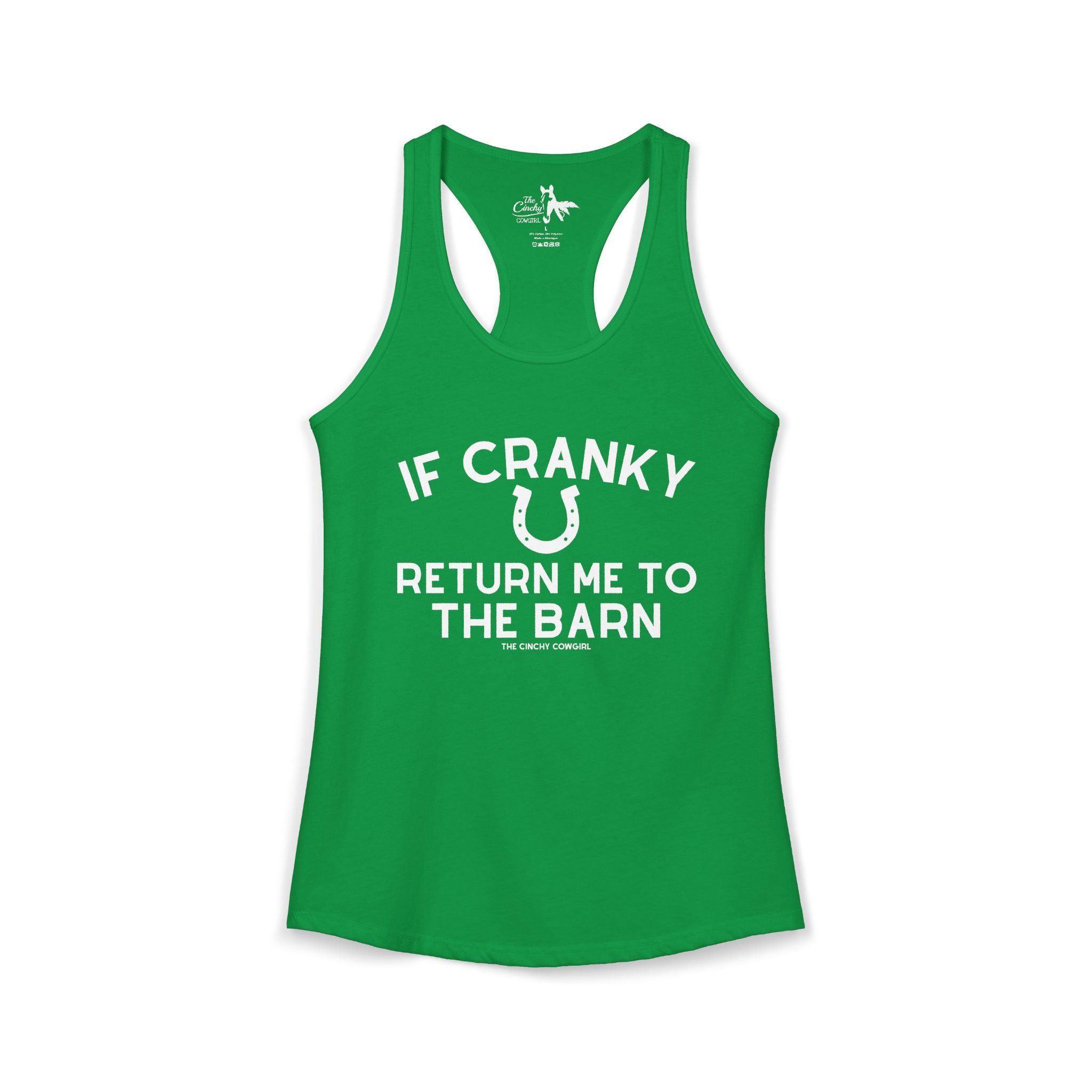 If Cranky Return Me To The Barn Tank Top Tank Top The Cinchy Cowgirl - Print XS Solid Kelly Green