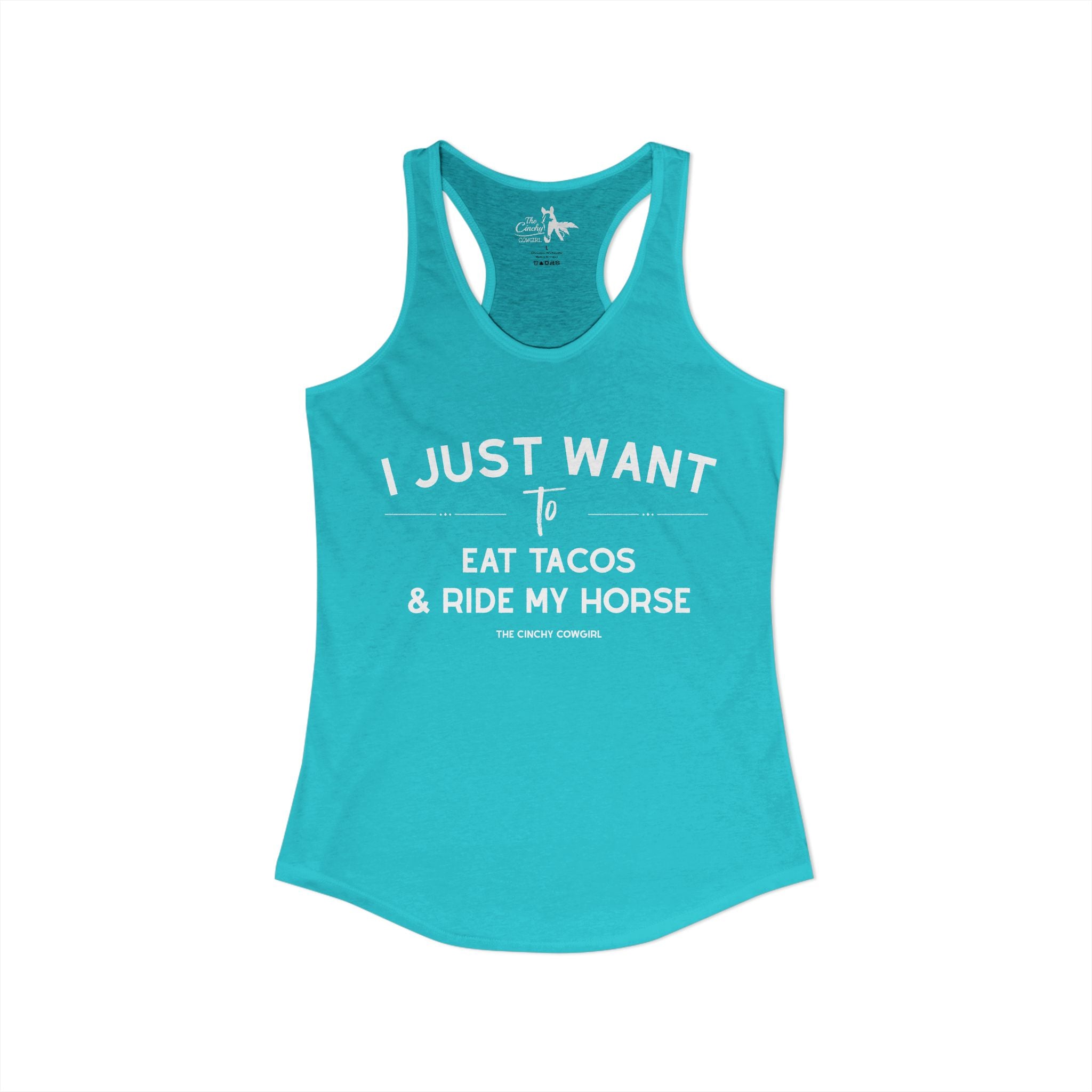 I Just Want To Eat Tacos And Ride My Horse Tank Top Tank Top The Cinchy Cowgirl - Print XS Solid Tahiti Blue