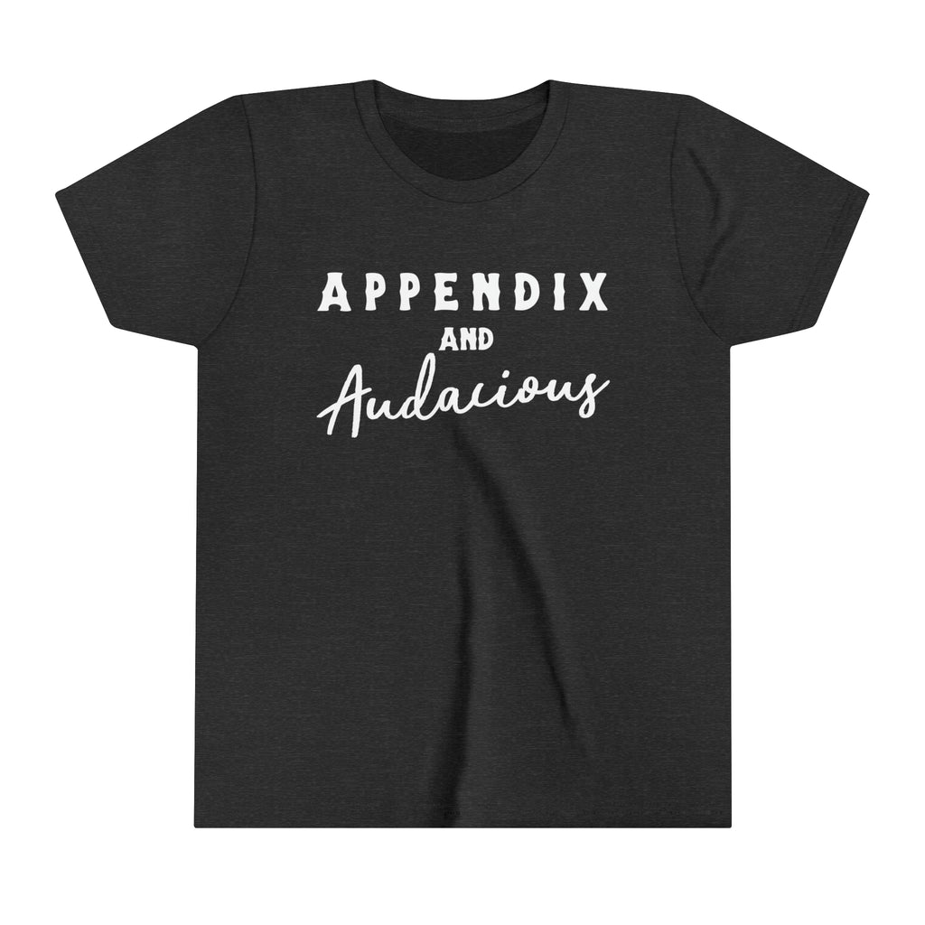 Dark grey youth short sleeve with white lettering that says "Appendix and Audacious".