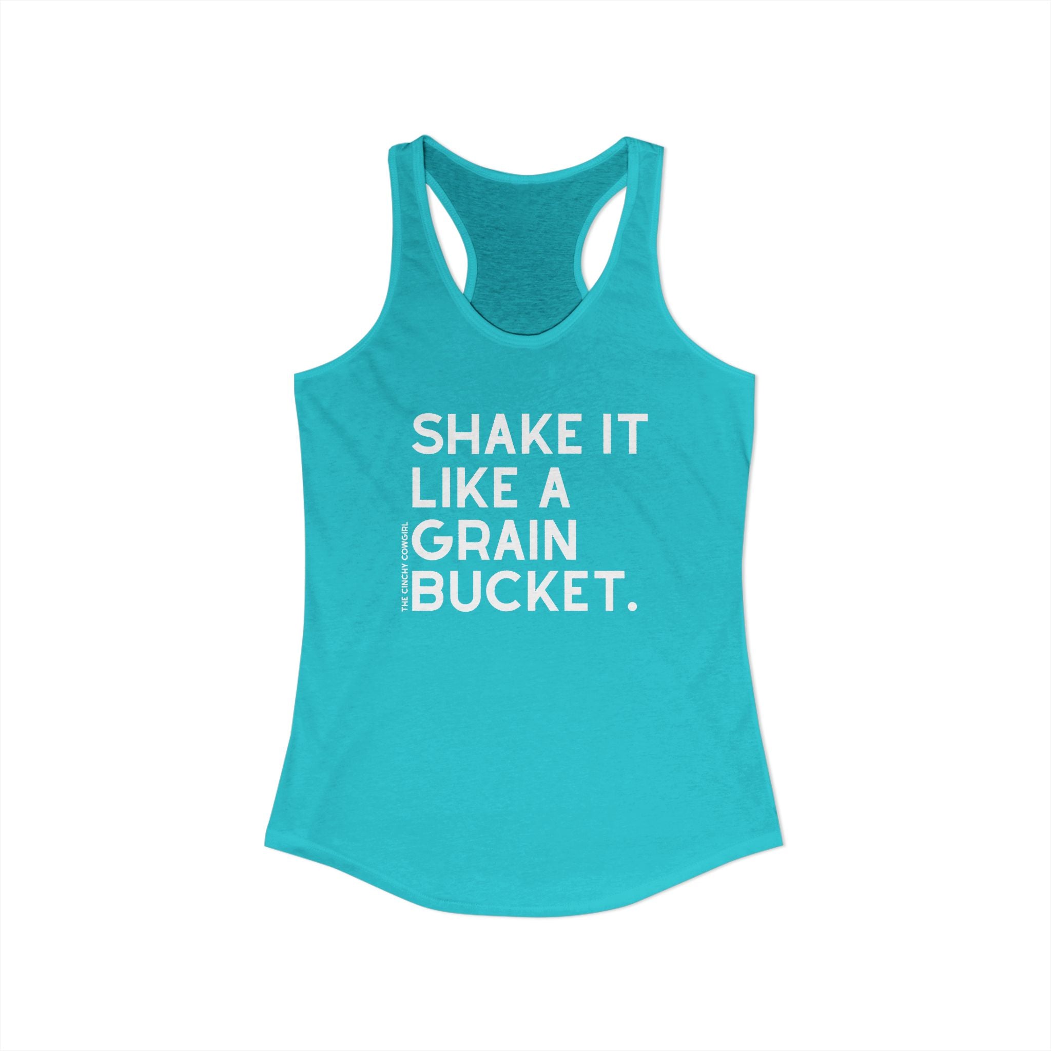 Shake It Like A Grain Bucket Racerback Tank Tank Top The Cinchy Cowgirl - Print XS Solid Tahiti Blue