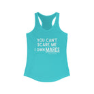 You Can't Scare Me I Own Mares Racerback Tank tcc graphic tee Printify XS Solid Tahiti Blue 