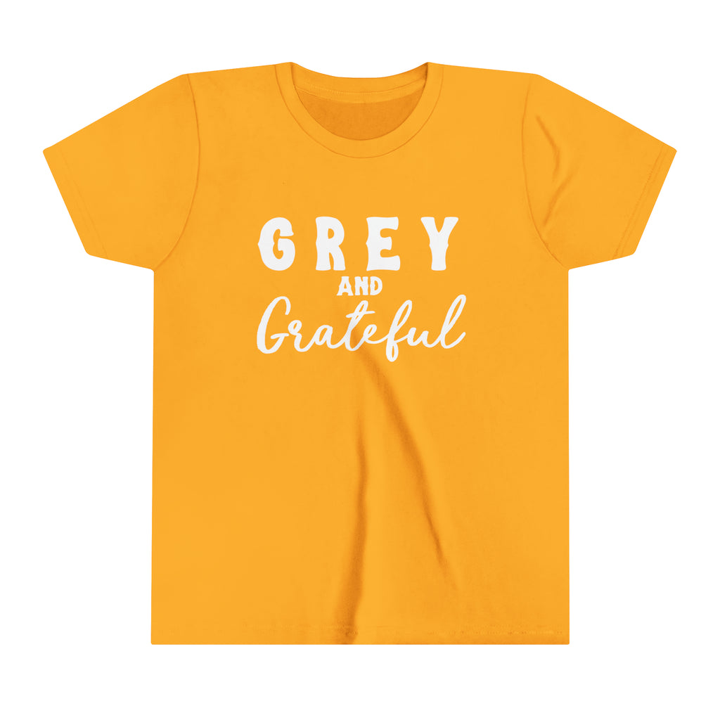 Gold youth short sleeve with white lettering reading "Grey and Grateful". 