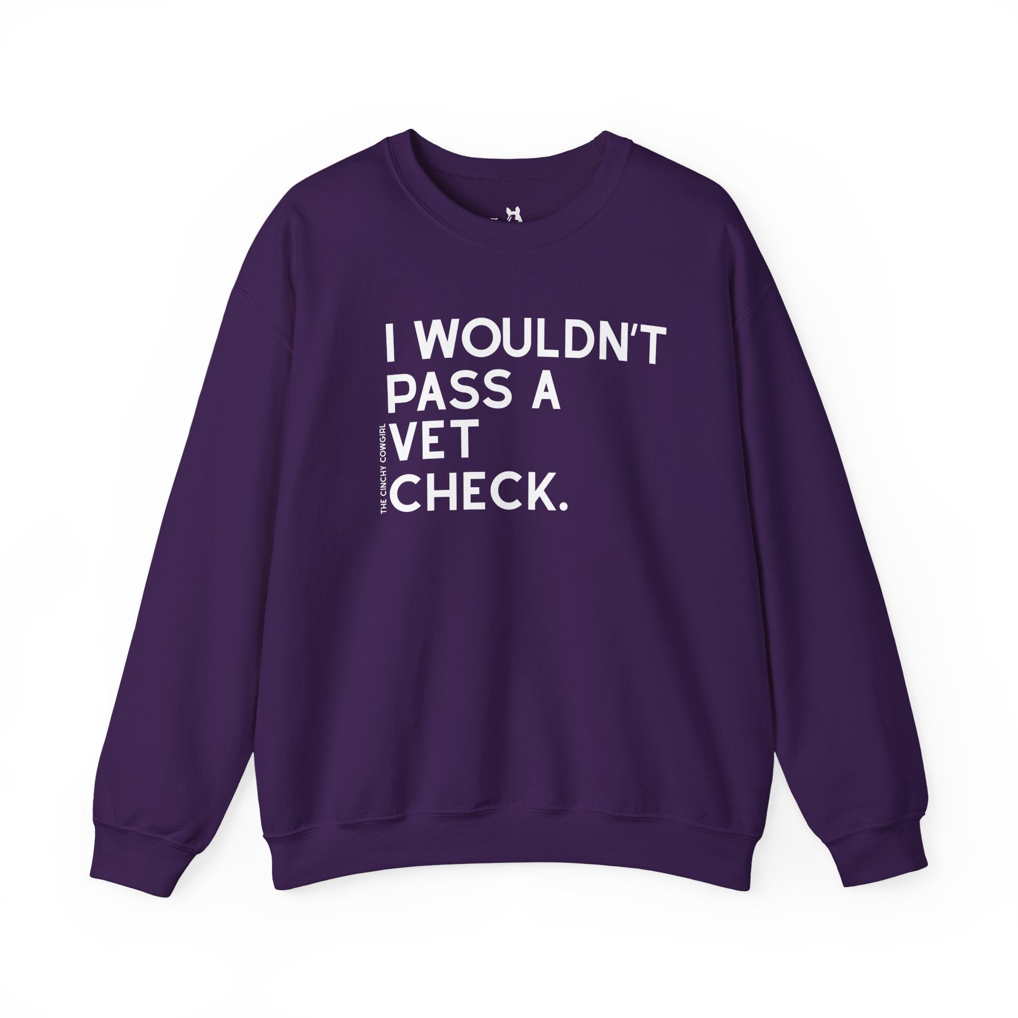 I Wouldn't Pass A Vet Check Pullover Graphic Pullover The Cinchy Cowgirl - Print S Purple