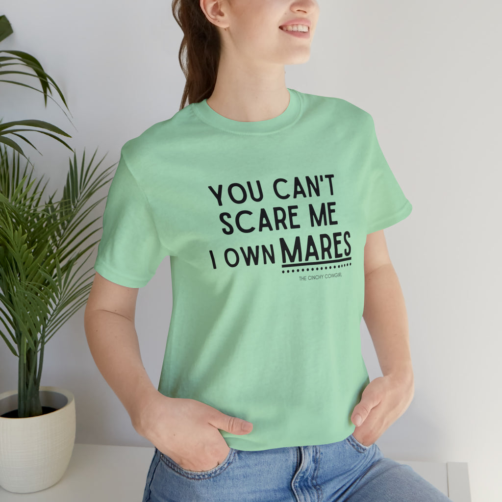 You Can't Scare Me Mint Tee