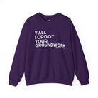 Y'all Forgot Your Groundwork Pullover Graphic Pullover The Cinchy Cowgirl - Print S Purple