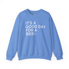 It's A Good Day For A Ride Fleece Pullover Sweatshirt The Cinchy Cowgirl - Print S Carolina Blue