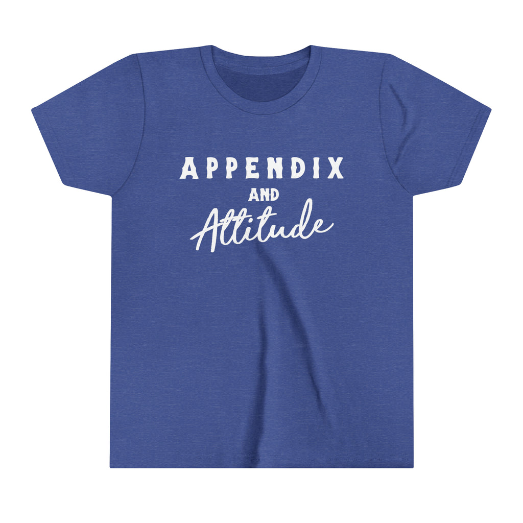 Royal short sleeve with white lettering that says "Appendix and Attitude".