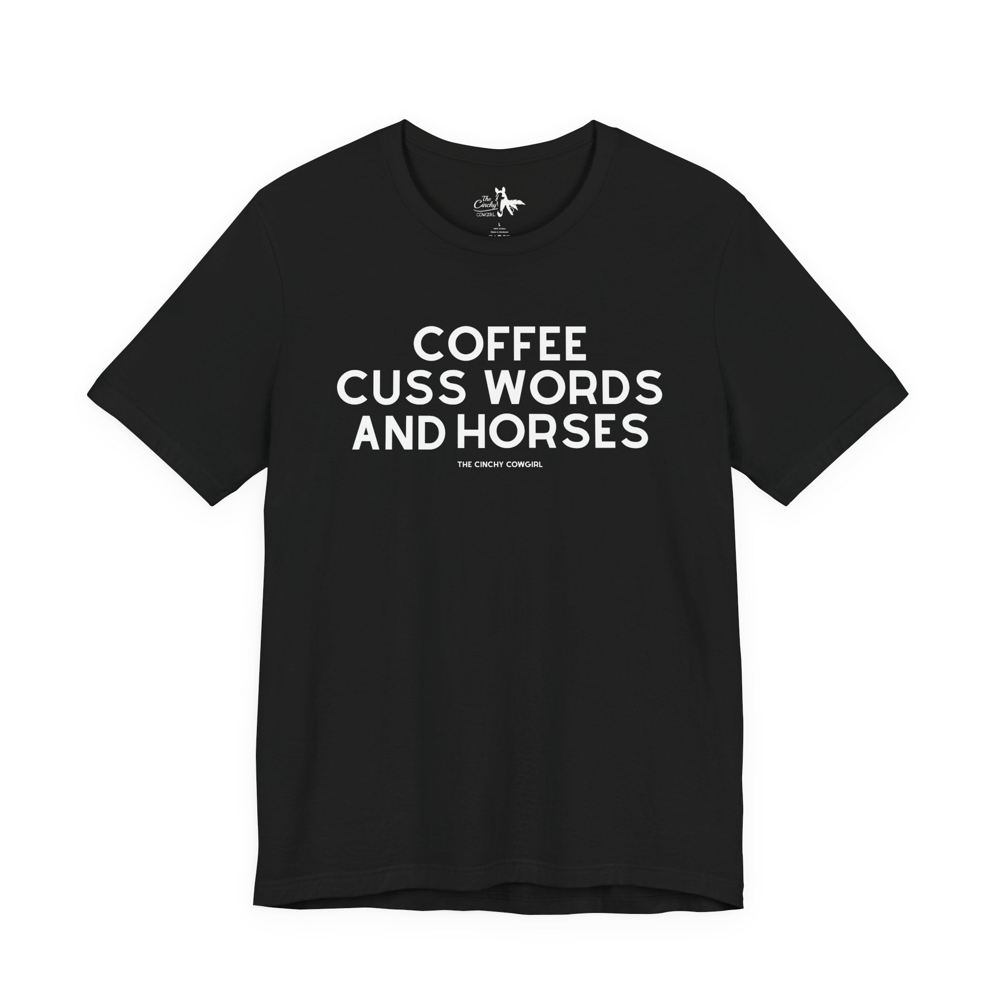Coffee, Cuss Words And Horses Short Sleeve Tee T-Shirt The Cinchy Cowgirl - Print Black XS