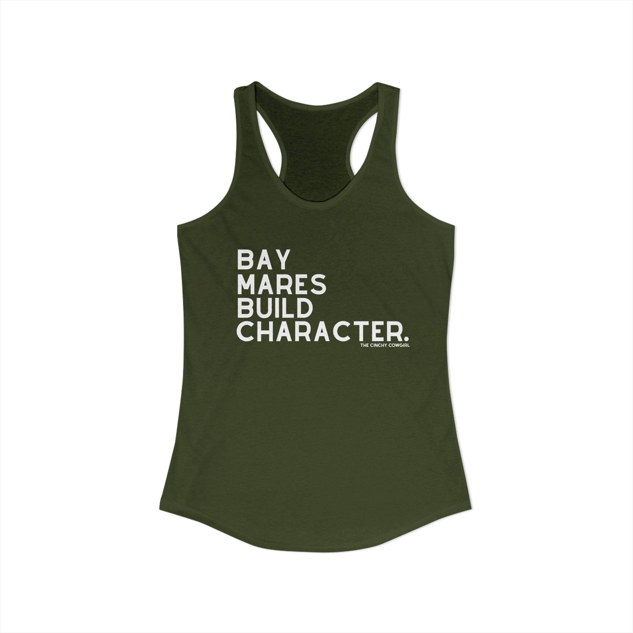 Bay Mares Build Character Racerback Tank graphic tank The Cinchy Cowgirl - Print XS Solid Military Green