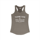 Thank God for Beer, Good Dirt & Fast Horses Tank Top Tank Top The Cinchy Cowgirl - Print XS Solid Warm Gray