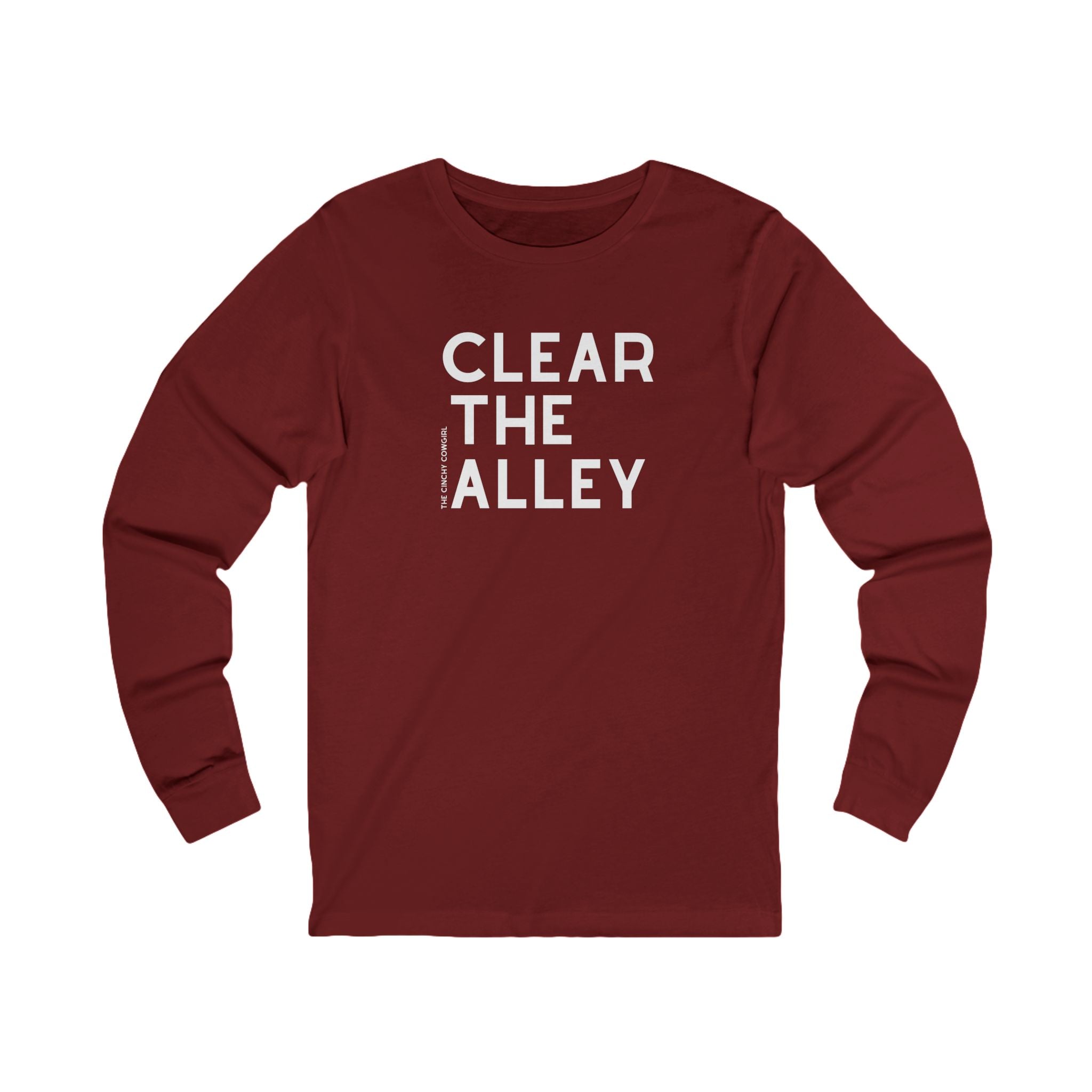 Clear The Alley Long Sleeve Tee Long Sleeve Graphic Tee The Cinchy Cowgirl - Print S Cardinal
