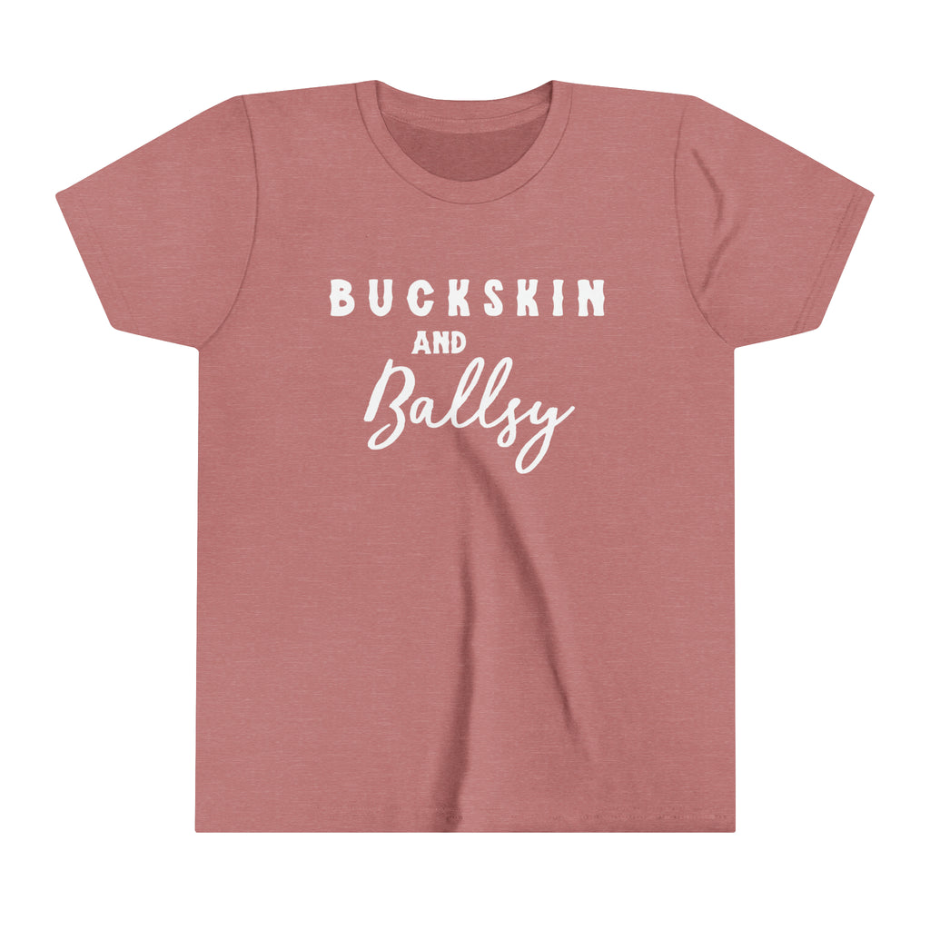 Mauve youth short sleeve with white lettering reading "Buckskin and Ballsy". 