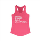 Barrel Horses Build Character Racerback Tank Tank Top The Cinchy Cowgirl - Print XS Solid Hot Pink