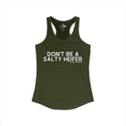 Don't Be A Salty Heifer Tank Top Tank Top The Cinchy Cowgirl - Print XS Solid Military Green