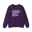 Probably Thinking About Horses Fleece Pullover Sweatshirt The Cinchy Cowgirl - Print S Purple