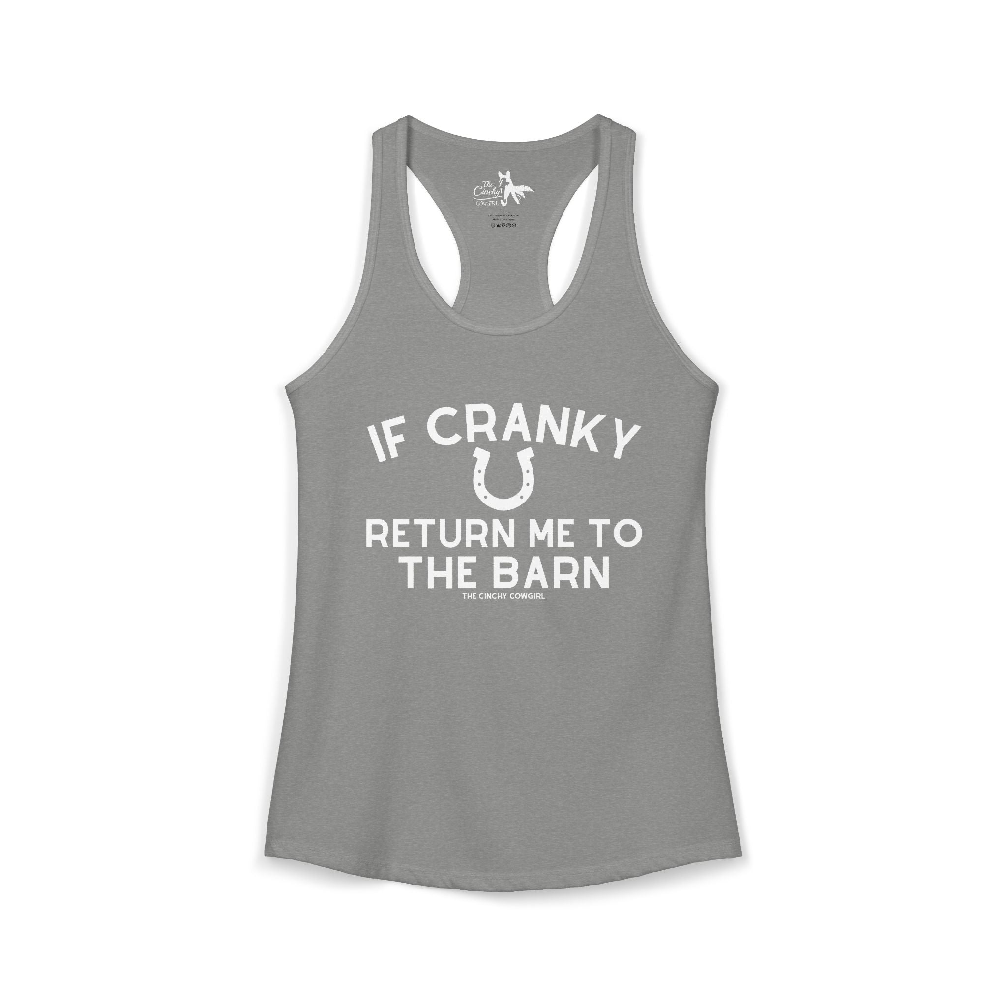 If Cranky Return Me To The Barn Tank Top Tank Top The Cinchy Cowgirl - Print XS Heather Grey